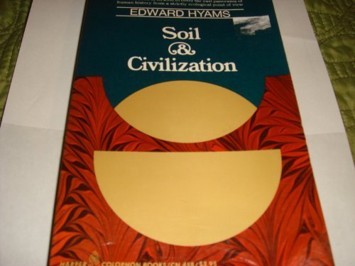 Beispielbild fr Soil and Civilization zum Verkauf von ThriftBooks-Dallas