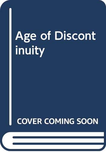 Beispielbild fr Age of Discontinuity zum Verkauf von Wonder Book