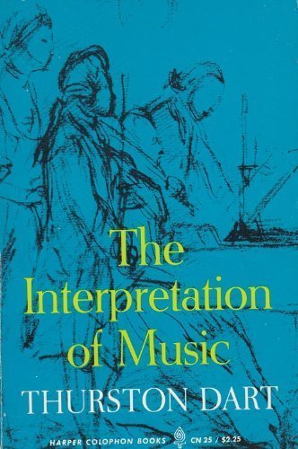 Beispielbild fr Interpretation of Music (Harper Colophon Books) zum Verkauf von Wonder Book