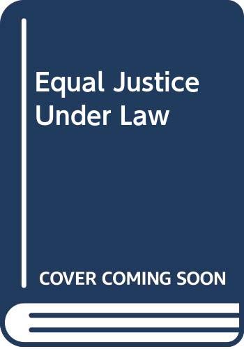 Stock image for Equal Justice Under Law for sale by Front Cover Books