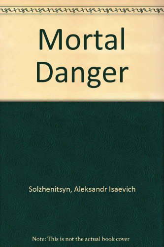 9780061320637: Mortal Danger