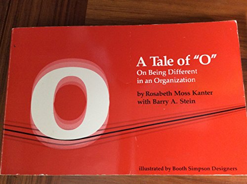 Imagen de archivo de A Tale of "O": On Being Different in an Organization a la venta por More Than Words