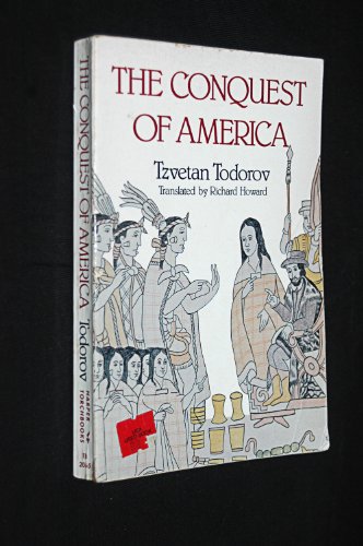 Beispielbild fr The Conquest of America: The Question of the Other zum Verkauf von ThriftBooks-Atlanta