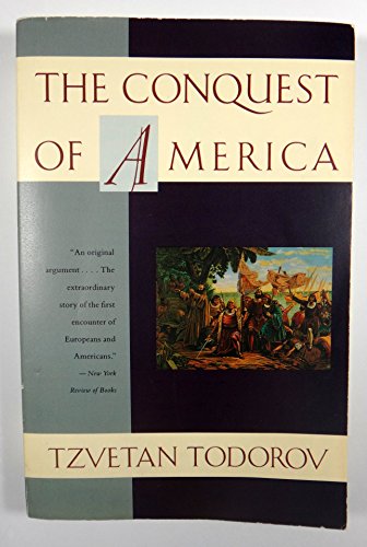 Stock image for The Conquest of America: The Question of the Other for sale by Priceless Books