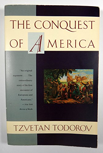 The Conquest of America (9780061320958) by Todorov, Tzvetan