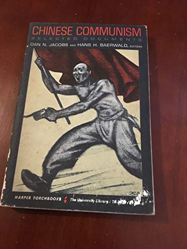 Imagen de archivo de Chinese Communism: Selected Documents a la venta por Wonder Book