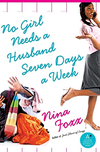 Imagen de archivo de No Girl Needs a Husband Seven Days a Week a la venta por HPB-Emerald