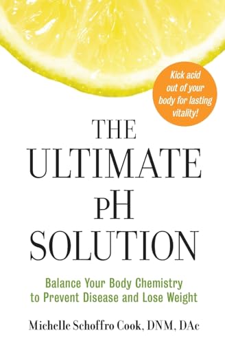 Imagen de archivo de The Ultimate pH Solution a la venta por Blackwell's