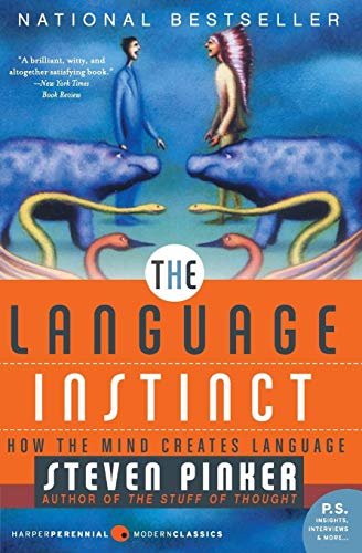 Beispielbild fr The Language Instinct: How the Mind Creates Language (Harper Perennial Modern Classics) zum Verkauf von BooksRun