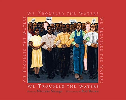 Beispielbild fr We Troubled the Waters zum Verkauf von Better World Books