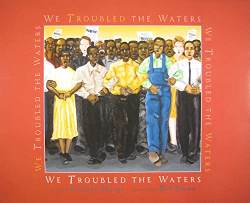 9780061337352: We Troubled the Waters