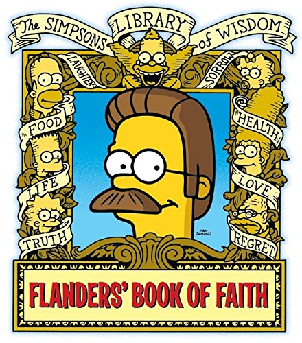 9780061339011: Flanders' Book of Faith: Simpsons Library of Wisdom