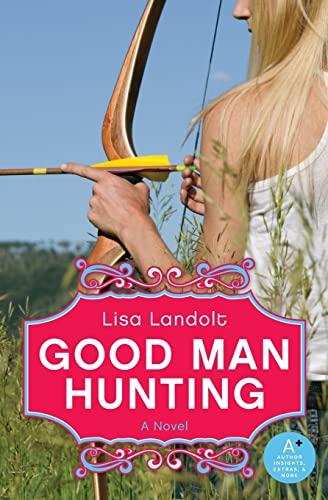 9780061340390: Good Man Hunting