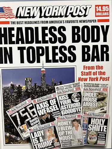 Stock image for Headless Body in Topless Bar: The Best Headlines from America's Favorite Newspaper for sale by New Legacy Books