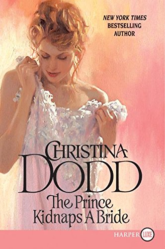 9780061340901: The Prince Kidnaps a Bride