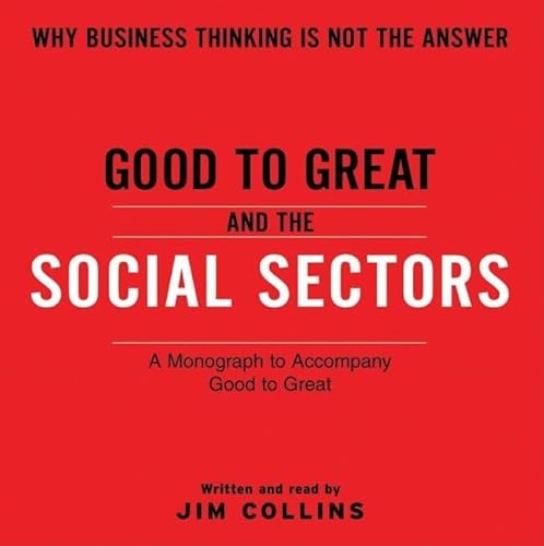 9780061341021: Good to Great and the Social Sectors: A Monograph to Accompany Good to Great: 3