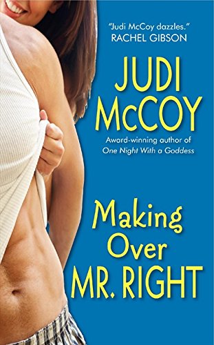 Stock image for Making over Mr. Right for sale by Better World Books