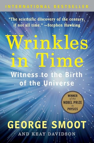 9780061344442: Wrinkles in Time: Witness to the Birth of the Universe