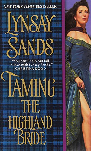 Stock image for Taming the Highland Bride (Historical Highlands) for sale by SecondSale