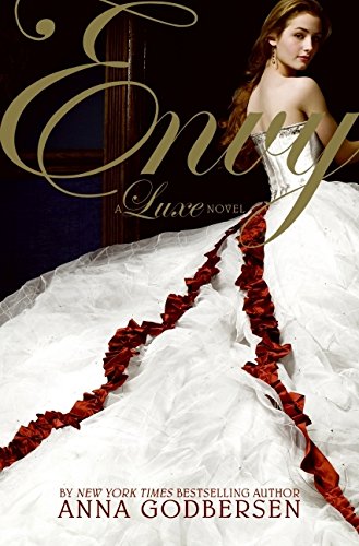 9780061345722: Envy: A Luxe Novel