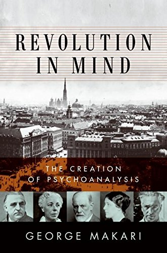 9780061346613: Revolution in Mind: The Creation of Psychoanalysis