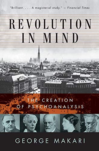Stock image for Revolution in Mind : The Creation of Psychoanalysis for sale by Better World Books: West