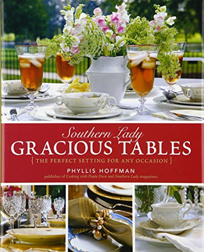 9780061346675: Southern Lady: Gracious Tables: The Perfect Setting for Any Occasion