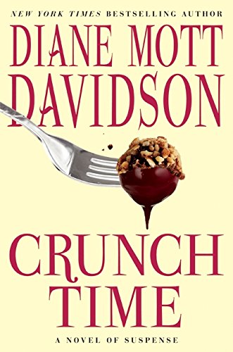 9780061348150: Crunch Time: A Novel of Suspense (Goldy Schulz, 16)