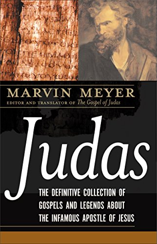 Stock image for Judas: The Definitive Collection of Gospels and Legends About the Infamous Apostle of Jesus for sale by SecondSale