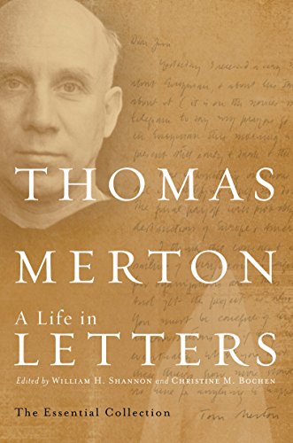 Imagen de archivo de Thomas Merton a Life in Letters the Essential Collection a la venta por Wayward Books