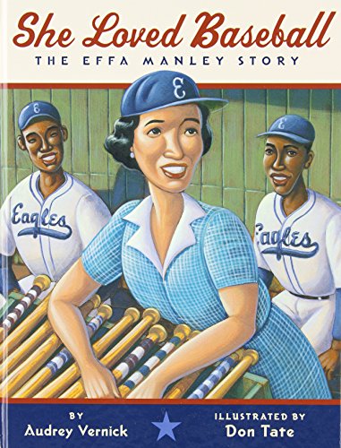 Stock image for She Loved Baseball: The Effa Manley Story for sale by SecondSale