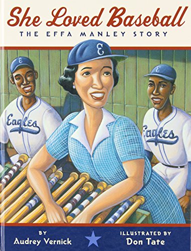9780061349201: She Loved Baseball: The Effa Manley Story