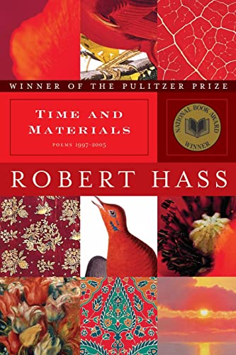Imagen de archivo de Time and Materials : Poems 1997-2005: a Pulitzer Prize Winner a la venta por Better World Books