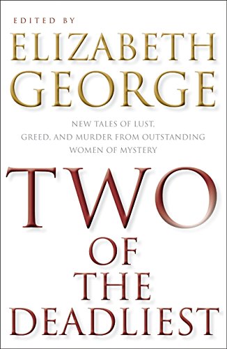 Beispielbild fr Two of the Deadliest: New Tales of Lust, Greed, and Murder from Outstanding Women of Mystery **Signed** zum Verkauf von All-Ways Fiction