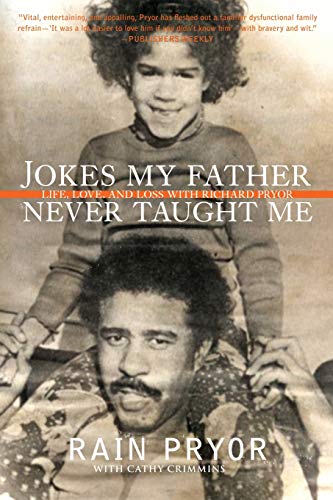9780061350979: JOKES MY FATHER NEVER TAUGH: Life, Love, and Loss with Richard Pryor