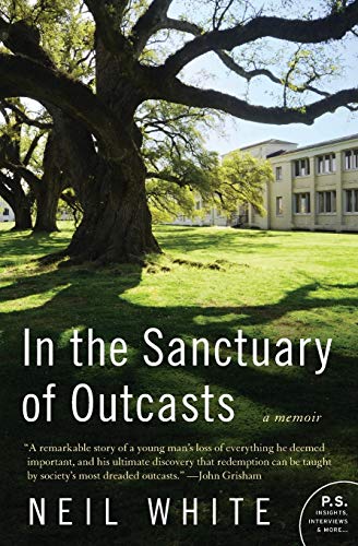 9780061351631: In the Sanctuary of Outcasts: A Memoir (P.S.)