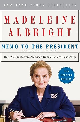 9780061351815: Memo to the President: How We Can Restore America's Reputation and Leadership