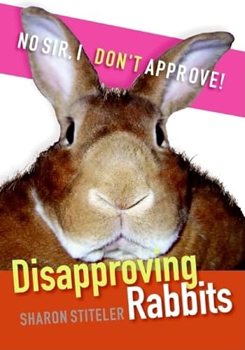 9780061353284: Disapproving Rabbits