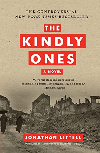 Stock image for The Kindly Ones: A Novel for sale by Isle of Books
