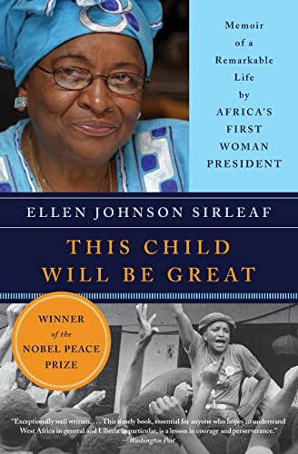 9780061353482: This Child Will Be Great: Memoir of a Remarkable Life by Africa's First Woman President
