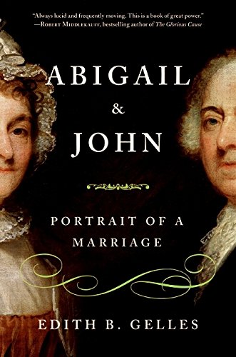 Beispielbild fr Abigail and John: Portrait of a Marriage zum Verkauf von Gulf Coast Books