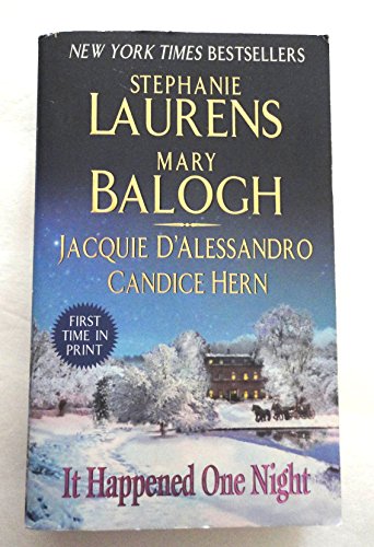 It Happened One Night (9780061354168) by Laurens, Stephanie; Balogh, Mary; D'Alessandro, Jacquie; Hern, Candice