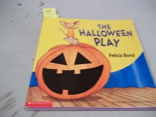 9780061357961: The Halloween Play (Laura Geringer Books (Paperback))