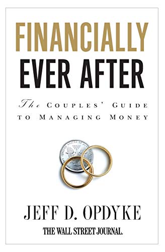 Stock image for Financially Ever After: The Couples' Guide to Managing Money for sale by SecondSale