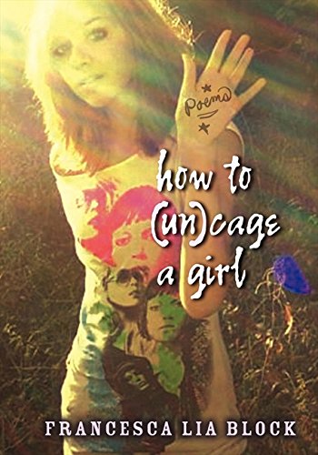 9780061358388: How to (Un)cage a Girl