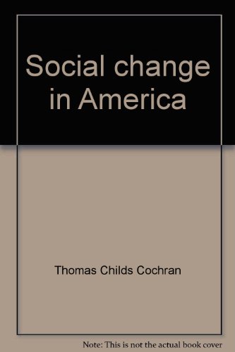 Imagen de archivo de Social Change in America: The Twentieth Century a la venta por Priceless Books