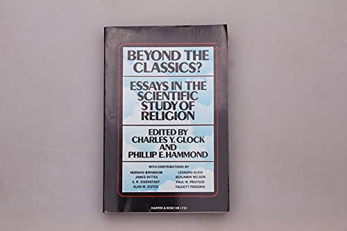 9780061361050: Beyond the classics?: Essays in the scientific study of religion, (Harper torchbooks, HR 1751)