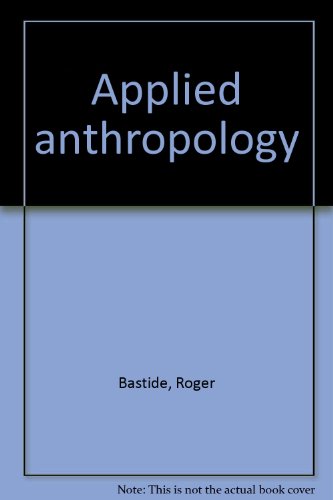 9780061361180: Applied anthropology