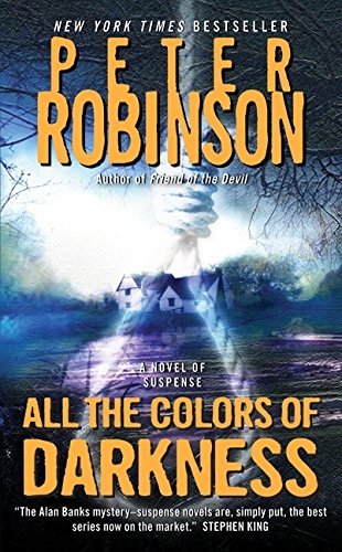 9780061362941: All the Colors of Darkness (Inspector Banks Novels, 18)