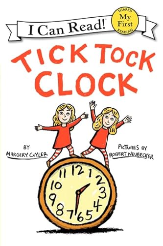 Stock image for Tick Tock Clock (My First I Can Read) for sale by SecondSale
